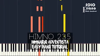 HIMNO 235 - La razón de vivir | Easy Piano Tutorial + Partitura
