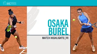 Naomi Osaka - Clara Burel | ROME R128 - Match Highlights #IBI24