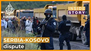 What's behind the latest dispute between Serbia and Kosovo? | Inside Story