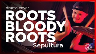 SEPULTURA - ROOTS BLOODY ROOTS (Drums Cover) by Leonardo Ferrari