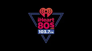 KOSF - IHeart80s @ 103.7 - Get Your 80s Fix - 5/15/21