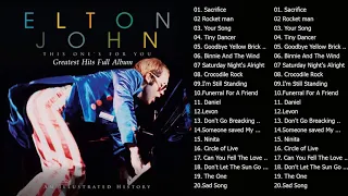 Elton John Greatest Hits full album - Elton John Best Songs