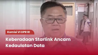 TVR 120 - Komisi VI DPR RI : Keberadaan Starlink Ancam Kedaulatan Data