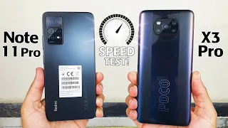 REDMI NOTE 11 PRO vs POCO X3 PRO | SPEED TEST🔥