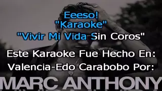 Marc Anthony Vivir Mi Vida Sin Coros Karaoke