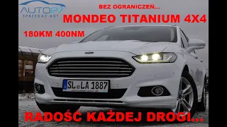 #AUTO27 - SPRZEDANY - TEST - Ford Mondeo 2.0 TDCI 180KM 4X4. Automat . TITANIUM. I wszystko MA!