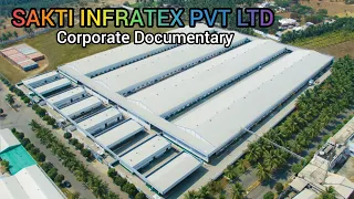 Shakti Infratex Pvt Ltd Corporate Documentary, Sakti Infra Tex Perundurai