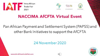 The NACCIMA AfCFTA Virtual Event on Pan African Payment and Settlement System (PAPSS)