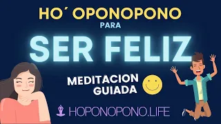 SER FELIZ 😃 Meditación Guiada Ho´oponopono para FELICIDAD y borrar memorias negativas. 😉💜