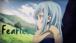 Fearless  - AMV - 「Tensei Shitara Slime Datta Ken」