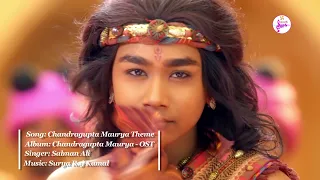 Chandragupt Maurya Theme  - Music : Surya Raj Kamal - Singer : Salman Ali