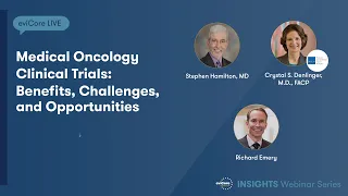 Medical Oncology Clinical Trials | eviCore Webinar Series