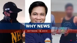 UNTV: Why News (October 10, 2019)