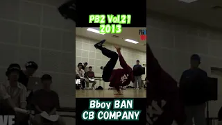 #shorts  PB2 Vol.21 bboy BAN  from CB COMPANY  #bboy #breakdance #powermove #freeze #skill #tricks
