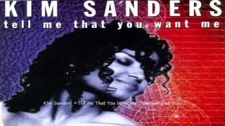 Kim Sanders - Tell Me That You Want Me (Starseed Club Mix)