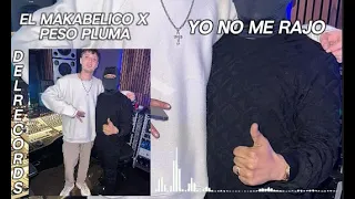 EL MAKABELICO X PESO PLUMA ( YO NO ME RAJO  ) DEL RECORDS VIDEO EN LETRA 2024