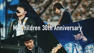 Mr.Children 30th Anniversary Special Video ”終わりなき旅”