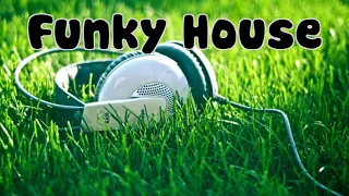 🎹Funky & Soul House 164🎹