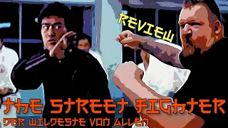 The Street Fighter - Der wildeste von allen - Review