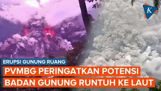 Gunung Ruang Meletus Berisiko Tsunami, PVMBG Peringatkan Potensi Badan Gunung Runtuh ke Laut