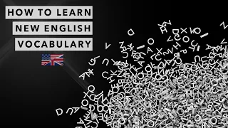 The Secret to Learning & Remembering New English Vocabulary [3 Steps]
