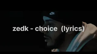 Zedk choice - (lyrics - كلمات )