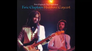 Eric Clapton - Rainbow Concert (Late Show) - Bootleg Album, 1973