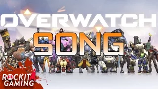 Overwatch Rap Song | The Overwatch | Rockit Gaming