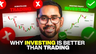 WHY INVESTING IS BETTER THAN TRADING 📈 EXPLAINED!