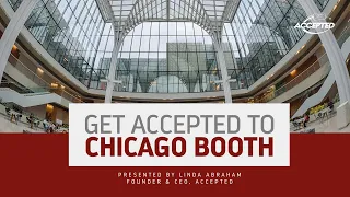 Get Accepted to Chicago Booth