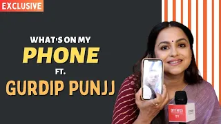 ‘What’s On My Phone’ ft. Gurdip Punjj; says “I only use my mobile to make calls and use WhatsApp”