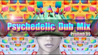 PsyDub Mix - XTC Dub ( 2020 Mix )