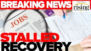 BREAKING NEWS: Jobs Numbers Reveal STALLED Recovery As Stimulus Negotiations FAIL