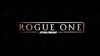 Trailer Music Rogue One: A Star Wars Story (Theme Song) - Soundtrack Rogue One: A Star Wars Story