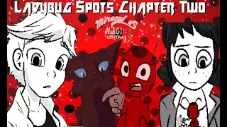 [COMIC DUB] Ladybug's Spots - Chapter 2 (Miraculous Ladybug)