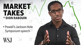 The Fed and Consumer Confidence: Powell’s Jackson Hole Speech | Market Takes