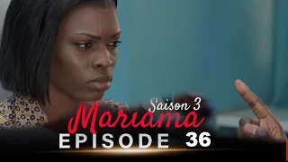 Mariama Saison 3 - Episode 36