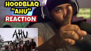 HOODBLAQ - AHU | REACTION 🥷