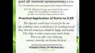 2.22 - Sage Patanjali’s Yogasutras - Practical application