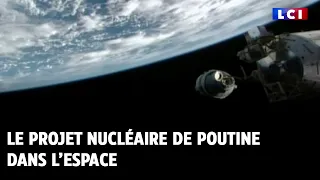 Le projet nucléaire de Poutine dans l’espace