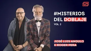 Misterios del doblaje. Roger Pera y José Luis Angulo responden (2/2) | 35 mm