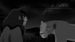 Kovu x Nala || ɪ ғᴏᴜɴᴅ || Part 2