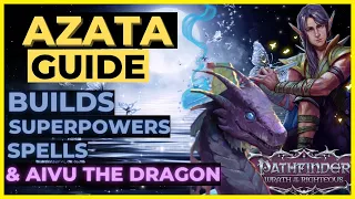 PATHFINDER: WOTR - AZATA Mythic Path GUIDE - Builds, Abilities, Spells & More! Unfair Viable