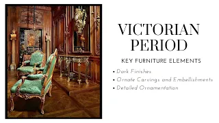 Victorian Era Furniture | 3 Facts