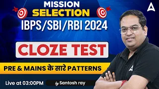 IBPS/SBI/RBI Exam 2024 | Cloze Test English Tricks By Santosh Ray