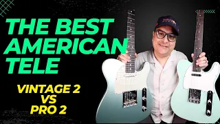 Telecaster American Pro 2 VS American Vintage 2 - Which Is Best