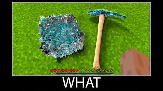 Minecraft wait what meme part 101 realistic minecraft Diamond Pickaxe