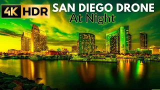 San Diego in 4K HDR Video at Night | San Diego, California, USA in 4K HDR Drone Footage at Night