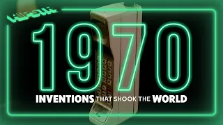 Inventions that Shook the World | The 1970s