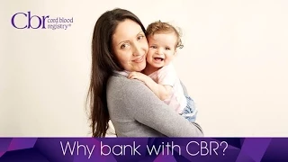 Cord Blood Banking | Why Families Choose CBR